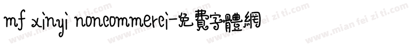 mf xinyi noncommerci字体转换